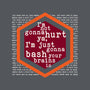 Not Gonna Hurt Ya-None-Removable Cover w Insert-Throw Pillow-Nemons