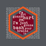 Not Gonna Hurt Ya-None-Removable Cover-Throw Pillow-Nemons