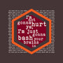 Not Gonna Hurt Ya-None-Removable Cover w Insert-Throw Pillow-Nemons