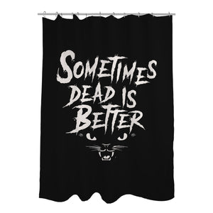 Dead Is Better