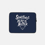 Dead Is Better-None-Zippered-Laptop Sleeve-Nemons