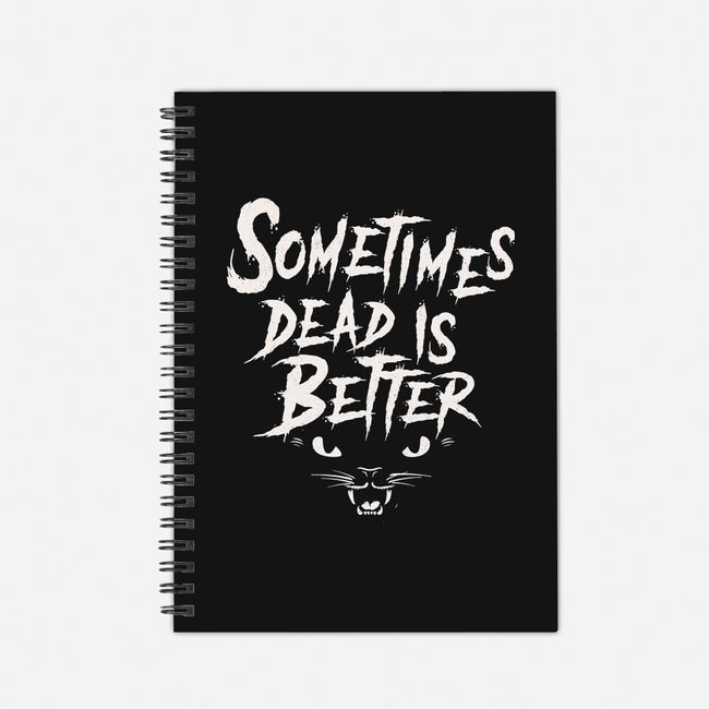 Dead Is Better-None-Dot Grid-Notebook-Nemons
