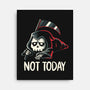 Not Today Death-None-Stretched-Canvas-koalastudio