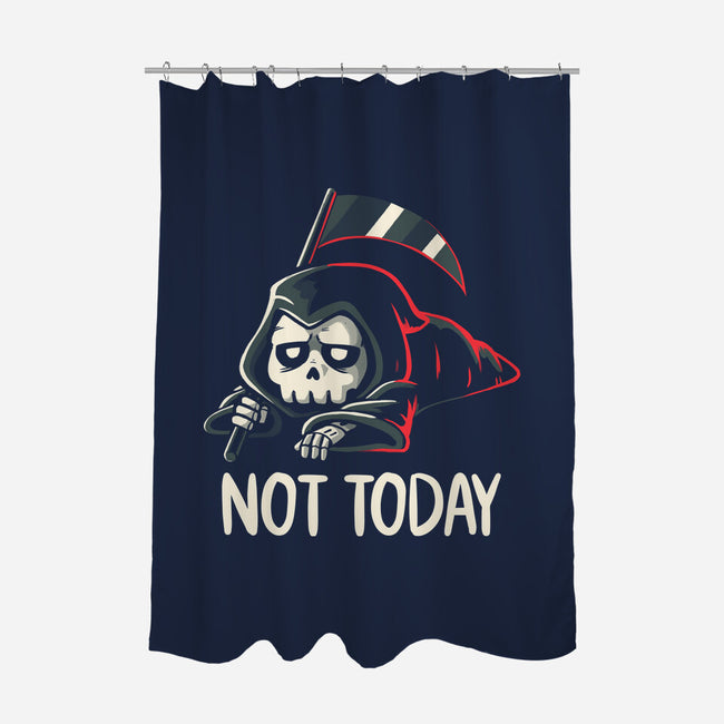 Not Today Death-None-Polyester-Shower Curtain-koalastudio