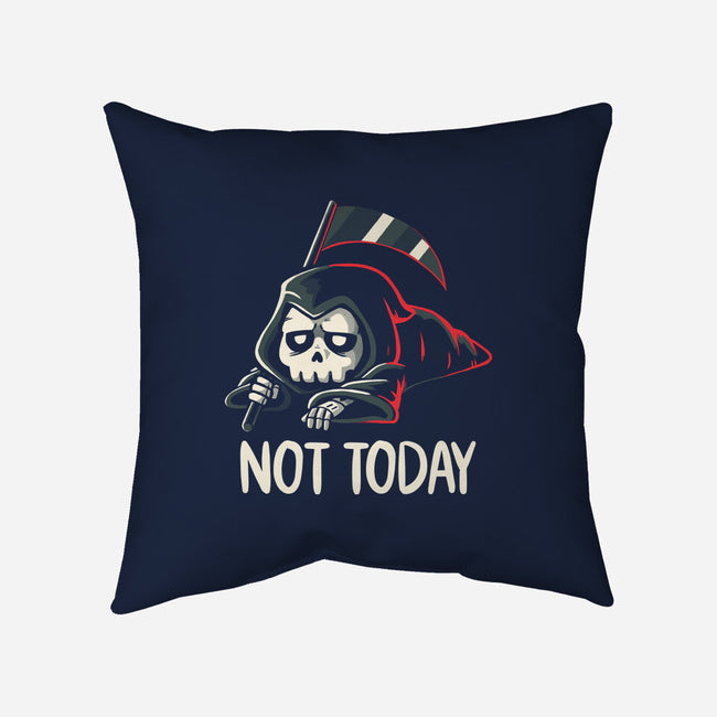 Not Today Death-None-Non-Removable Cover w Insert-Throw Pillow-koalastudio