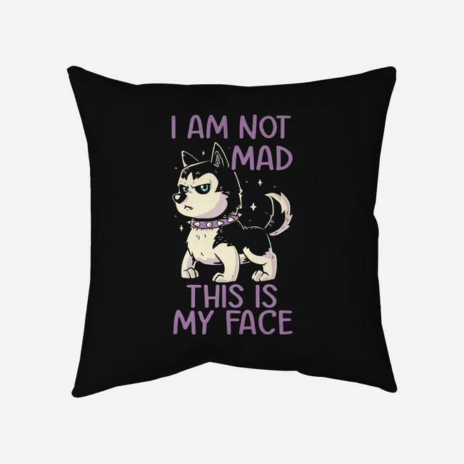 I Am Not Mad This Is My Face-None-Removable Cover w Insert-Throw Pillow-koalastudio