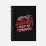 Against All Authority Except My Mom-None-Dot Grid-Notebook-tobefonseca