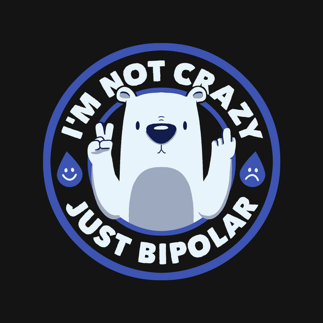 Not Crazy Bipolar Bear-Cat-Basic-Pet Tank-tobefonseca