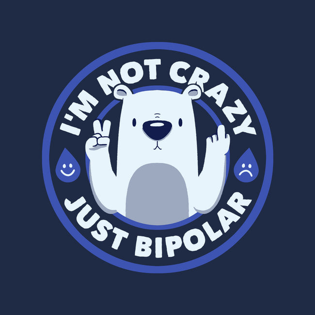 Not Crazy Bipolar Bear-Mens-Premium-Tee-tobefonseca