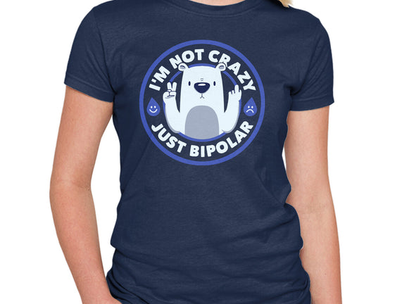 Not Crazy Bipolar Bear