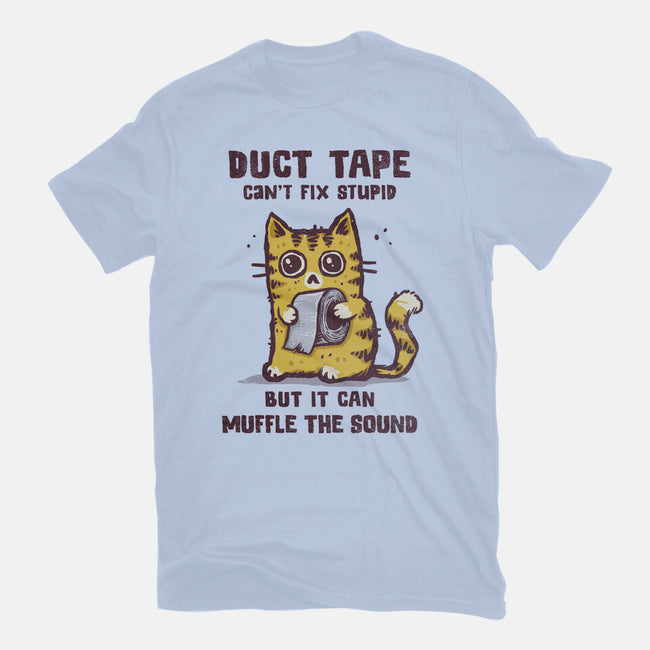 Duct Tape Can Muffle The Sound-Womens-Fitted-Tee-kg07