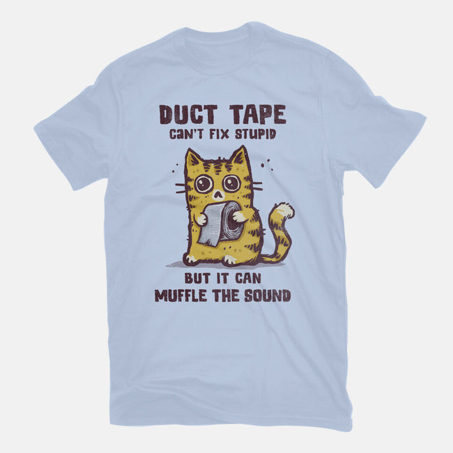 Duct Tape Can Muffle The Sound-Unisex-Basic-Tee-kg07
