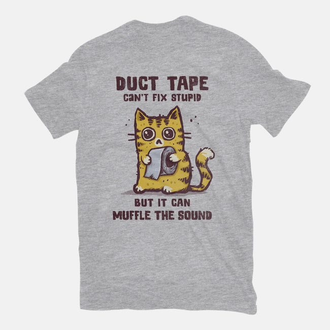 Duct Tape Can Muffle The Sound-Unisex-Basic-Tee-kg07