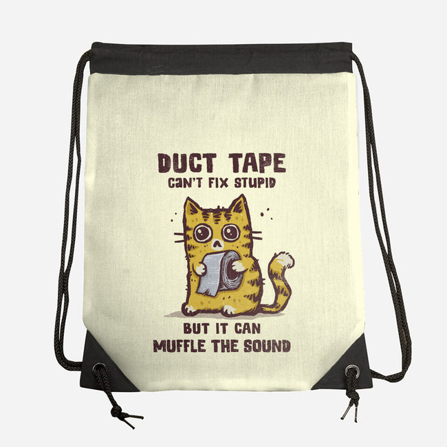 Duct Tape Can Muffle The Sound-None-Drawstring-Bag-kg07