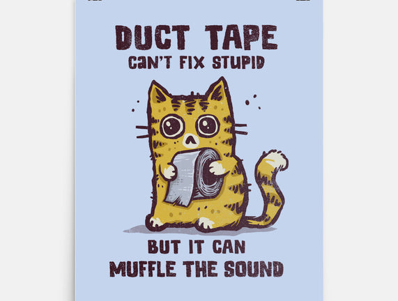 Duct Tape Can Muffle The Sound