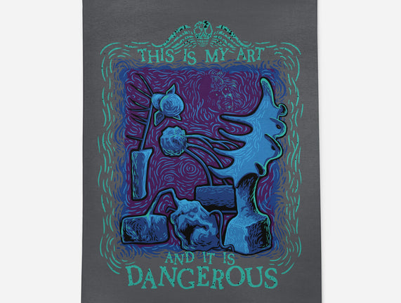 Dangerous Art