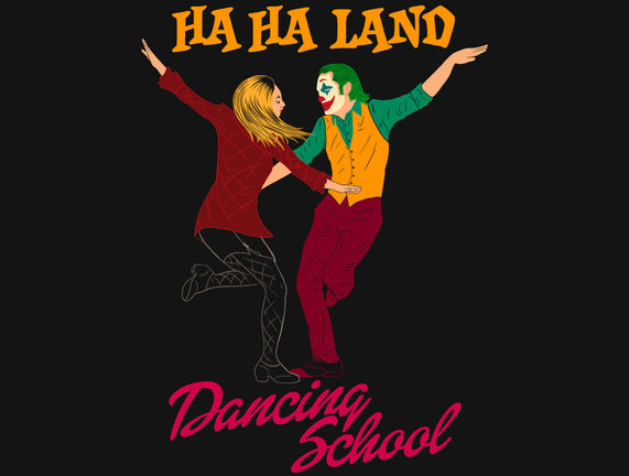 Ha Ha Land Dancing School