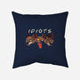 Idiots-None-Removable Cover-Throw Pillow-Xentee