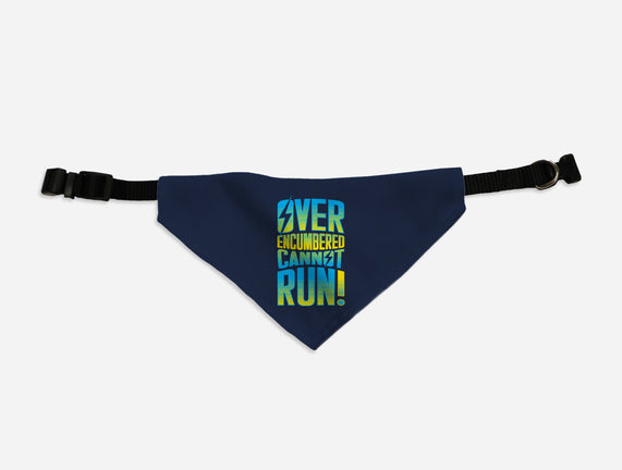 Overencumbered Cannot Run