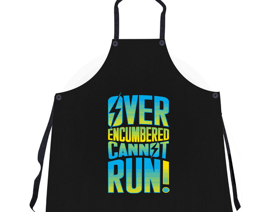 Overencumbered Cannot Run