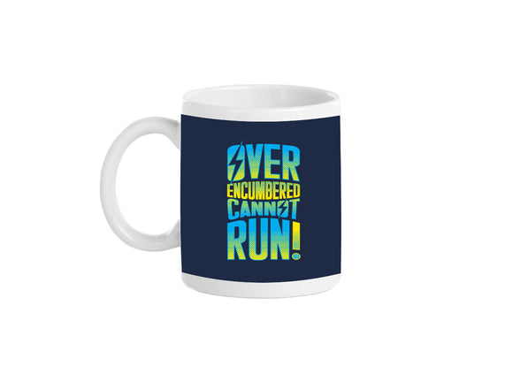 Overencumbered Cannot Run