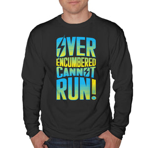 Overencumbered Cannot Run