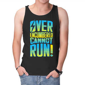 Overencumbered Cannot Run