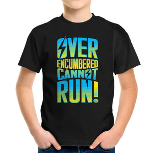 Overencumbered Cannot Run