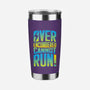 Overencumbered Cannot Run-None-Stainless Steel Tumbler-Drinkware-rocketman_art