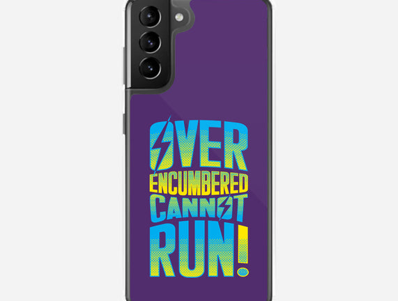 Overencumbered Cannot Run