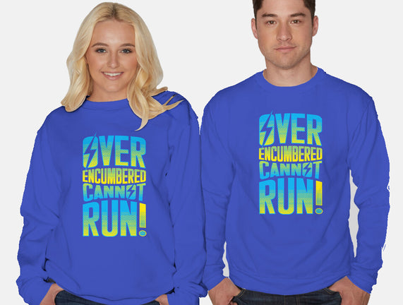 Overencumbered Cannot Run