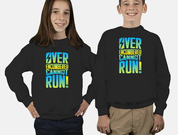 Overencumbered Cannot Run