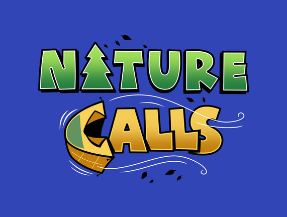 Nature Calls