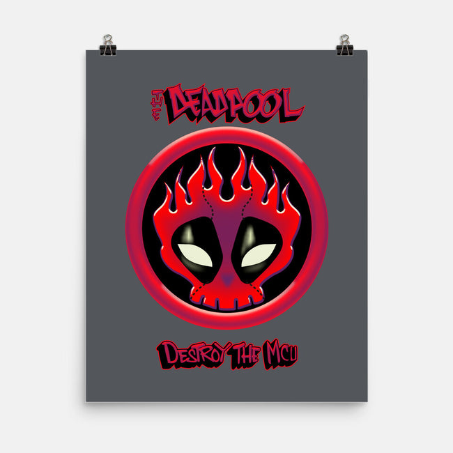 The Deadpool Destroy The MCU-None-Matte-Poster-Samuel