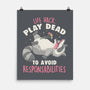 Play Dead-None-Matte-Poster-koalastudio