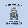 I Have A Bad Motivator-Mens-Heavyweight-Tee-kg07