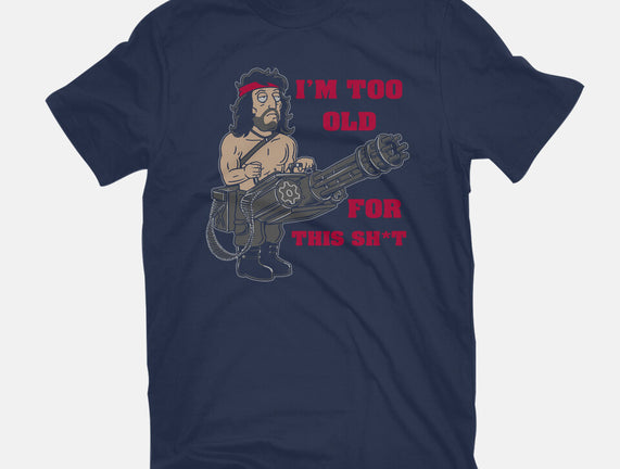 I'm Too Old