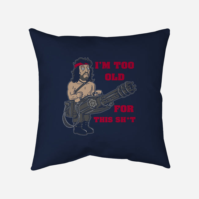 I'm Too Old-None-Removable Cover w Insert-Throw Pillow-naomori
