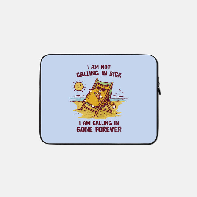 Calling In Gone Forever-None-Zippered-Laptop Sleeve-kg07