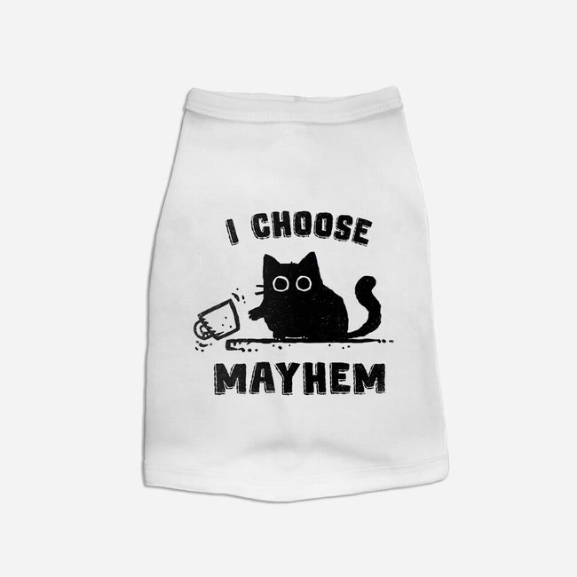 I Choose Mayhem-Cat-Basic-Pet Tank-kg07