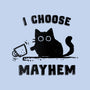 I Choose Mayhem-Womens-Fitted-Tee-kg07