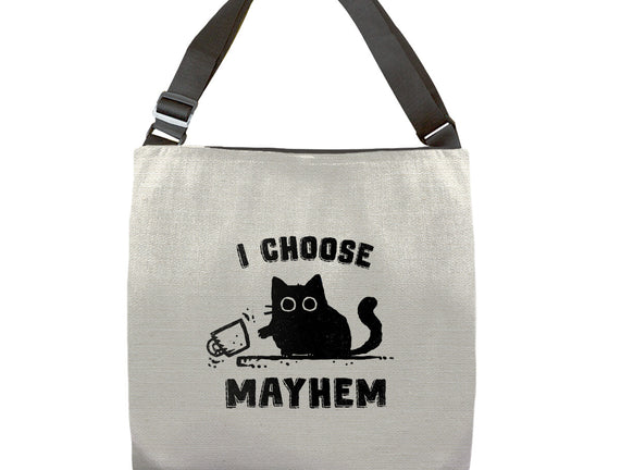 I Choose Mayhem