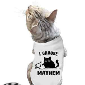 I Choose Mayhem