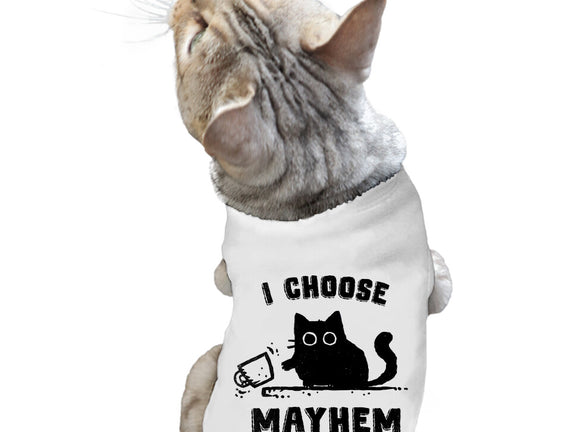 I Choose Mayhem