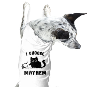 I Choose Mayhem