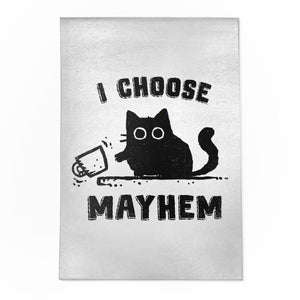 I Choose Mayhem