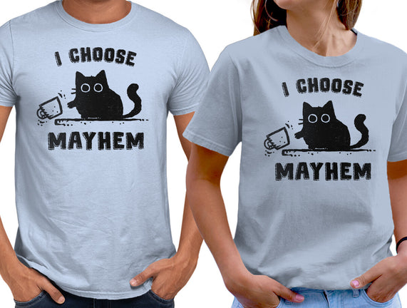 I Choose Mayhem