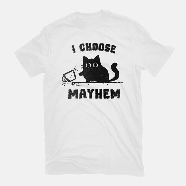 I Choose Mayhem-Mens-Basic-Tee-kg07