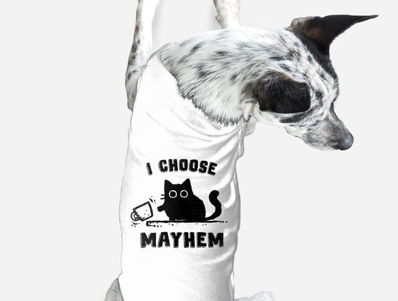 I Choose Mayhem