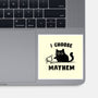 I Choose Mayhem-None-Glossy-Sticker-kg07